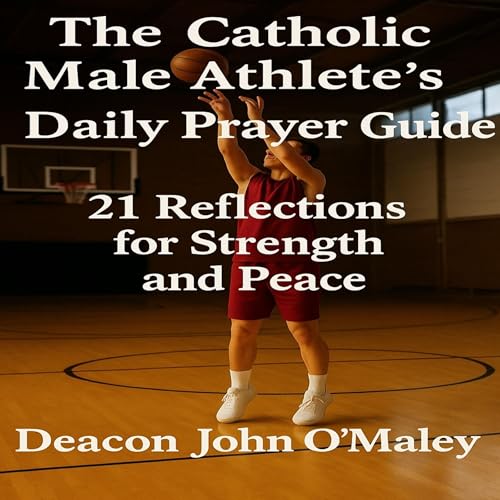 Cover of The Catholic Male Athlete’s Daily Prayer Guide