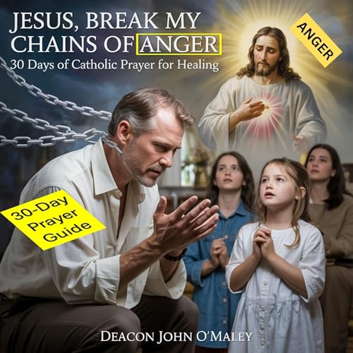 Cover of Jesus, Break My Chains of Anger