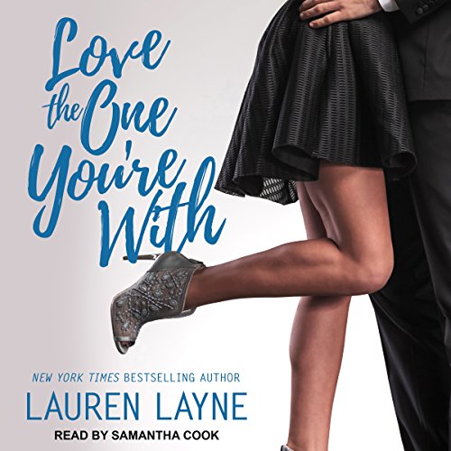Cover of Love the One You’re With