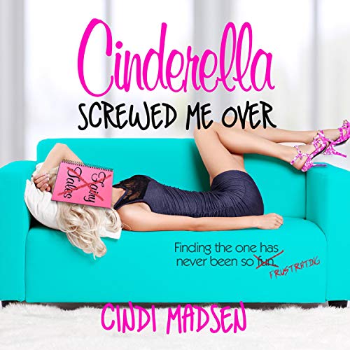 Cover of Cinderella Screwed Me Over