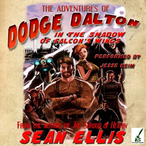 Cover of The Adventures of Dodge Dalton in the Shadow of Falcon's Wings