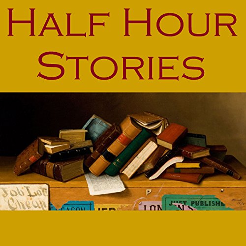 Cover of Half Hour Stories