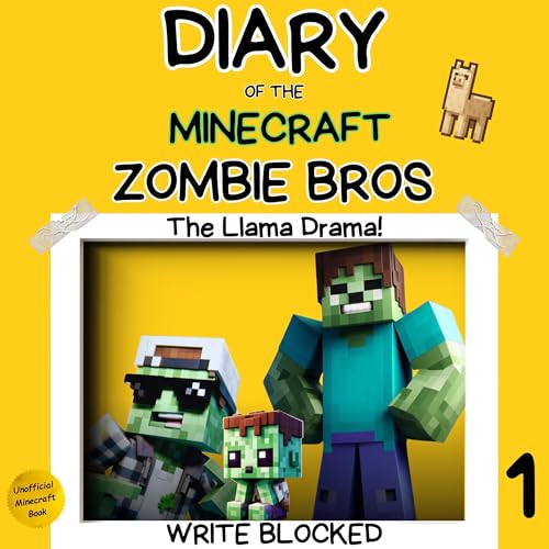 Cover of Diary of the Minecraft Zombie Bros: The Llama Drama!