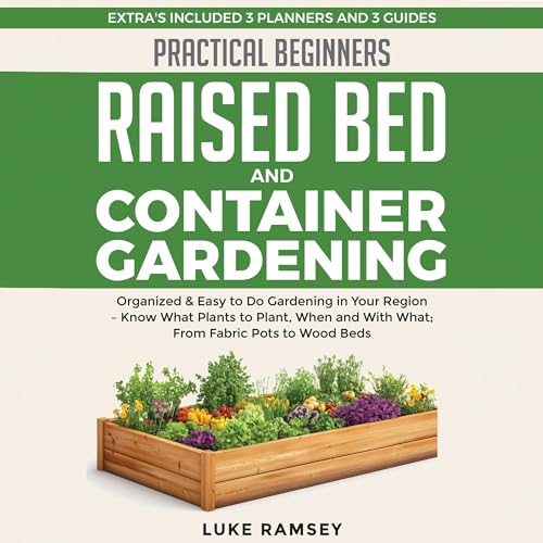 Cover of Practical Beginners: Raised Bed and Container Gardening