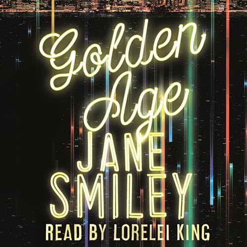 Cover of Golden Age: The Last Hundred Years Trilogy 3