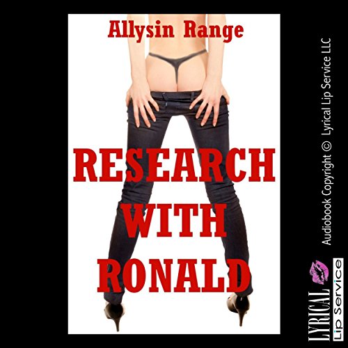 Cover of Research with Ronald: A First Anal Sex Erotica Story