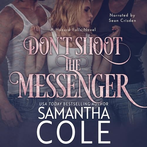 Cover of Don't Shoot the Messenger