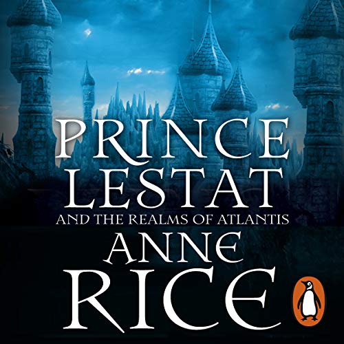 Cover of Prince Lestat and the Realms of Atlantis