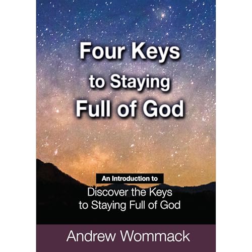 Cover of Four Keys to Staying Full of God