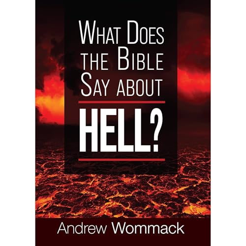 Cover of What Does The Bible Say About Hell?