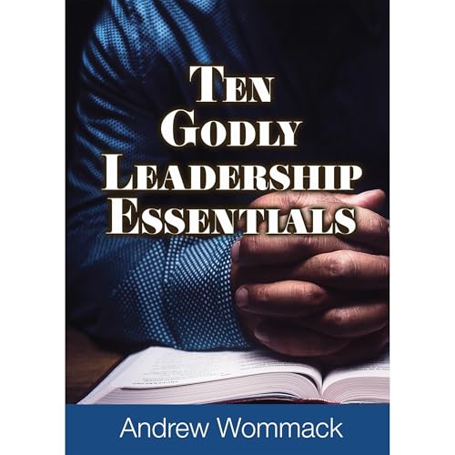 Cover of Ten Godly Leadership Essentials