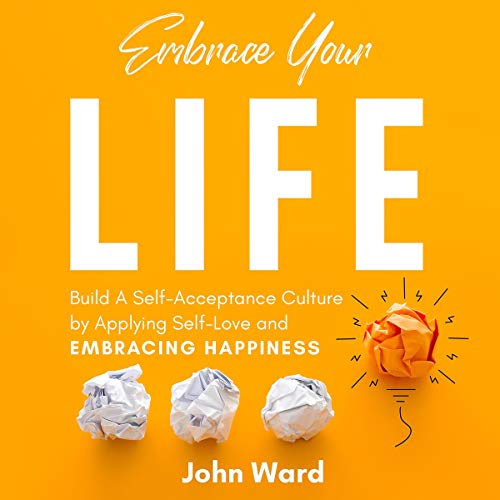 Cover of Embrace Your Life