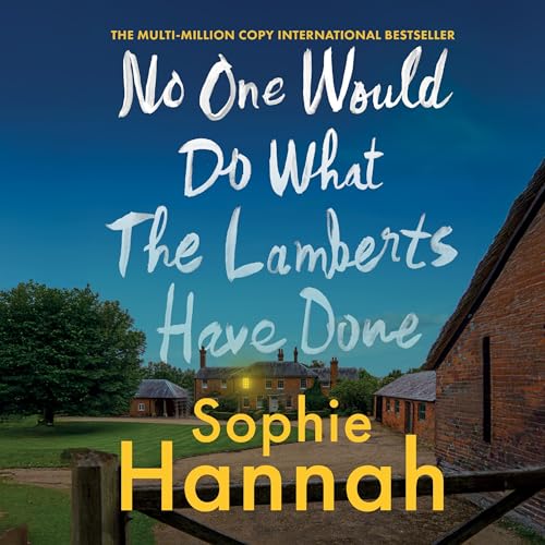 Cover of No One Would Do What The Lamberts Have Done
