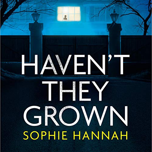 Cover of Haven't They Grown