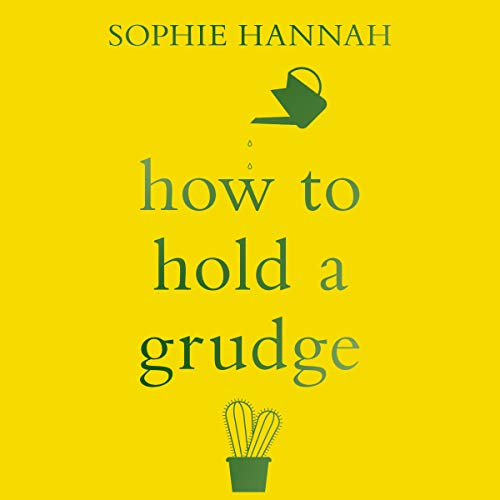 Cover of How to Hold a Grudge