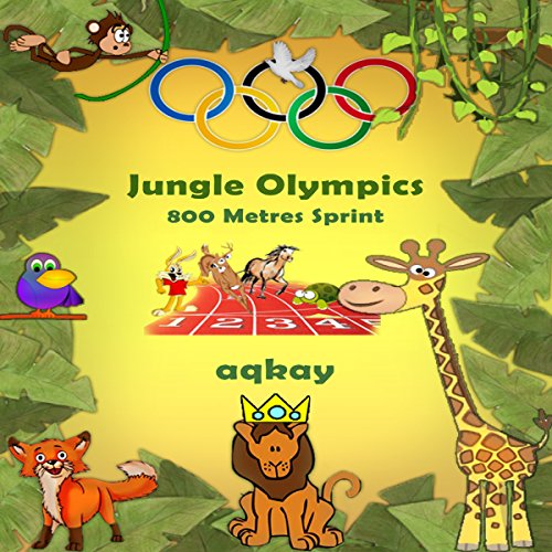 Cover of Jungle Olympics - 800 Metres Sprint