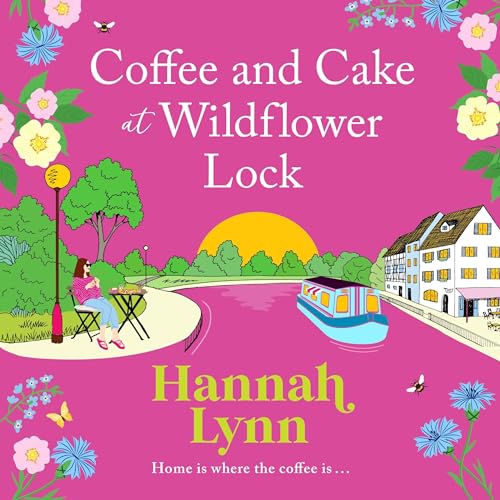 Cover of Coffee and Cake at Wildflower Lock
