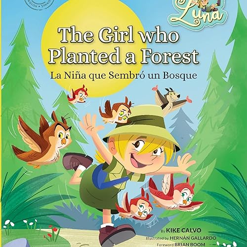 Cover of The Girl Who Planted a Forest