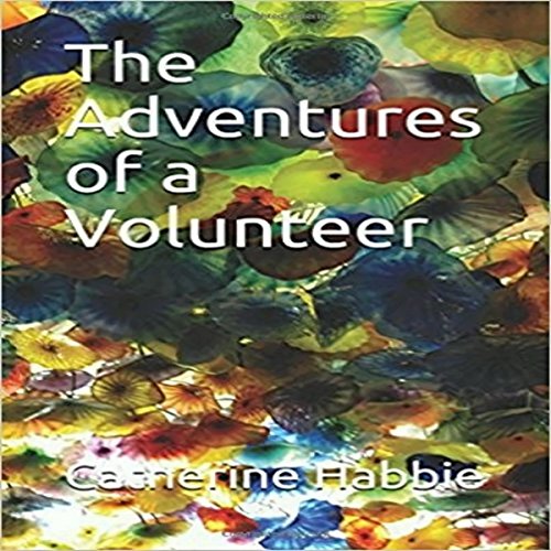 Cover of The Adventures of a Volunteer