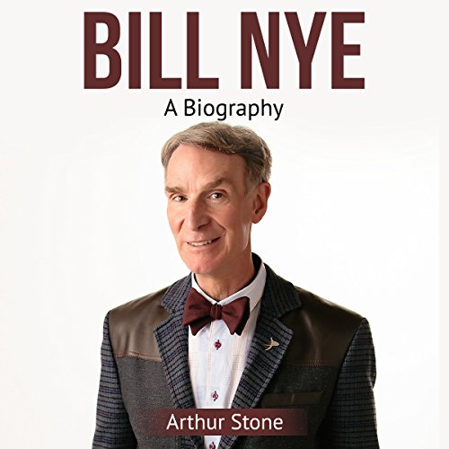 Cover of Bill Nye: A Biography