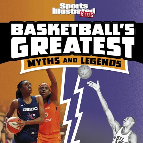 Cover of Basketball's Greatest Myths and Legends