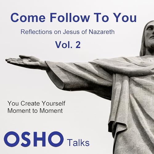 Cover of Come Follow to You, Vol. 2