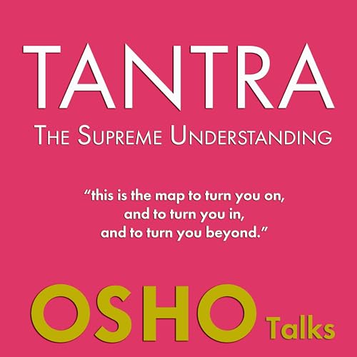 Cover of Tantra: The Supreme Understanding
