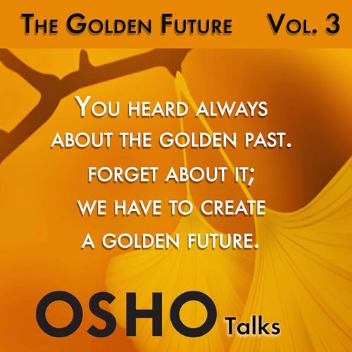 Cover of The Golden Future (Part 3 of 4)