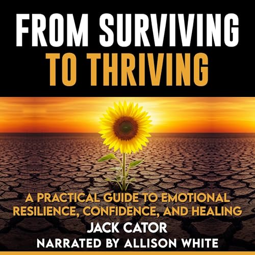Cover of From Surviving to Thriving