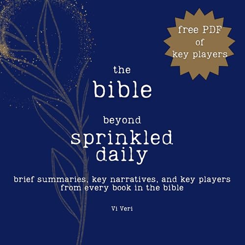 Cover of The Bible: Beyond Sprinkled Daily