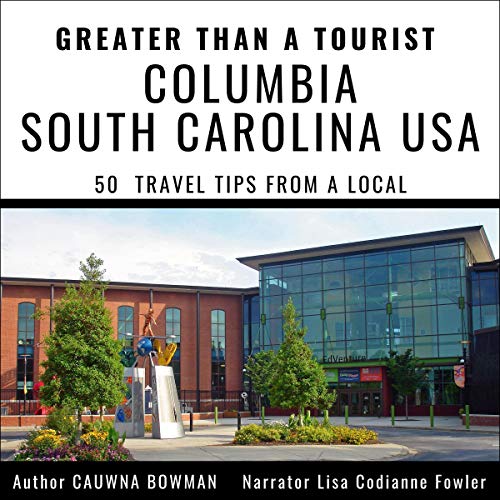 Cover of Greater than a Tourist: Columbia, South Carolina, USA