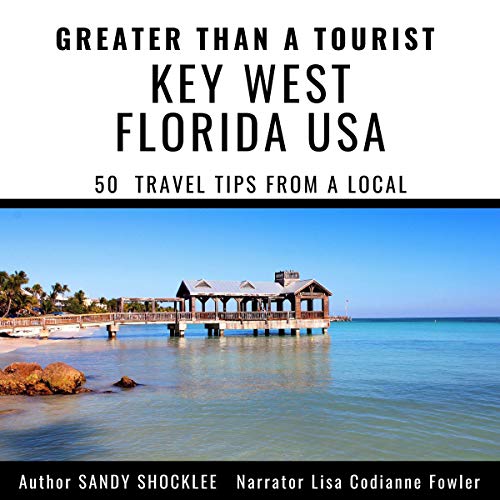 Cover of Greater Than a Tourist - Key West Florida