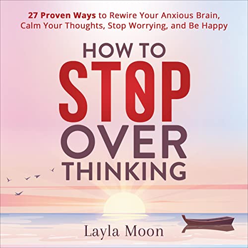 Cover of How to Stop Overthinking