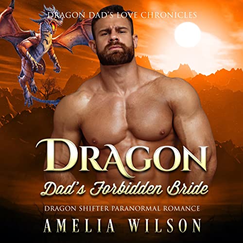 Cover of Dragon Dad’s Forbidden Bride