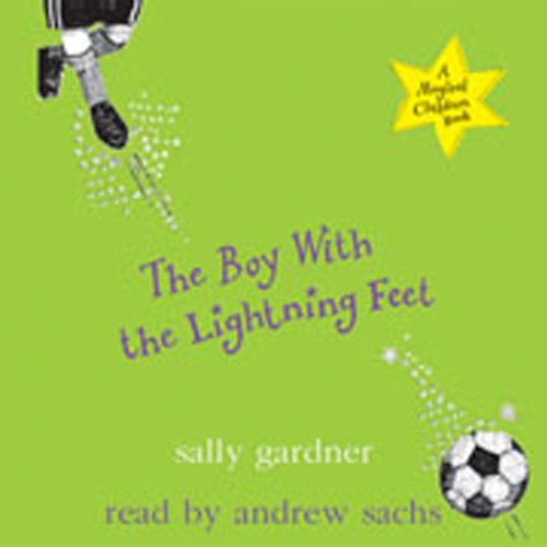 Cover of Magical Children: The Boy with the Lightning Feet