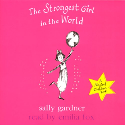 Cover of Magical Children: The Strongest Girl In The World