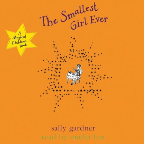 Cover of Magical Children: The Smallest Girl Ever