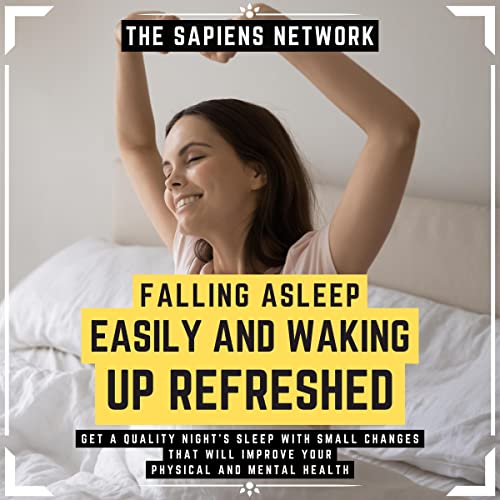 Cover of Falling Asleep Easily and Waking Up Refreshed (Extended Edition)