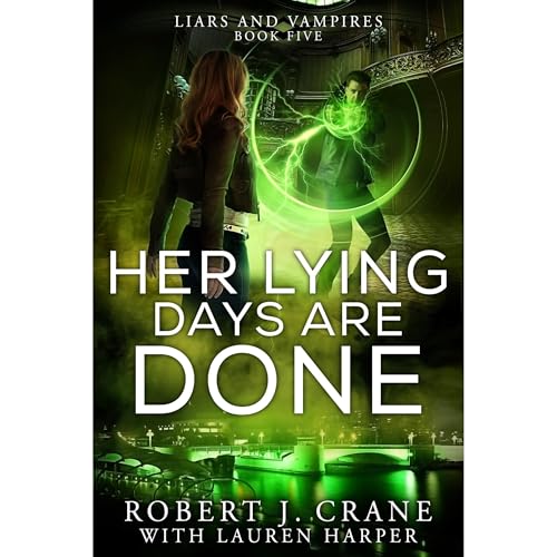 Cover of Her Lying Days Are Done