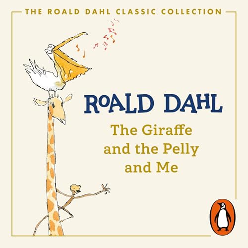 Cover of The Giraffe and the Pelly and Me