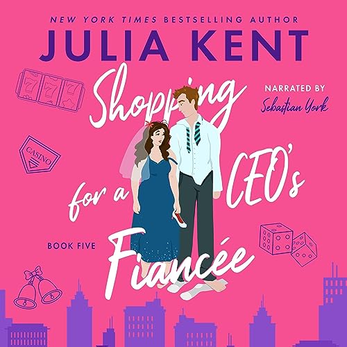 Cover of Shopping for a CEO's Fiancee