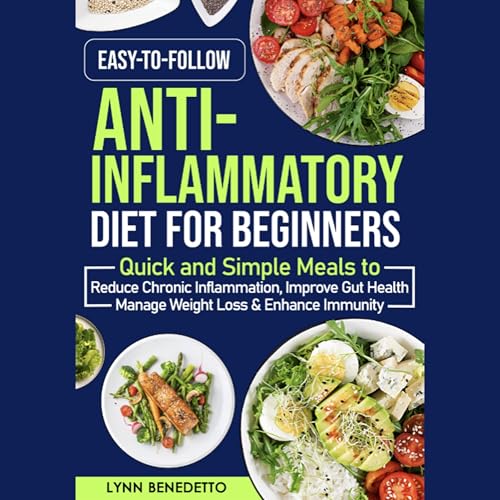 Cover of Easy-to-Follow Anti-Inflammatory Diet for Beginners