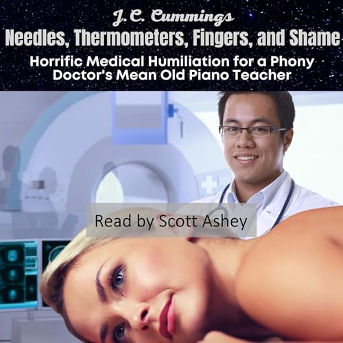 Cover of Needles, Thermometers, Fingers, and Shame
