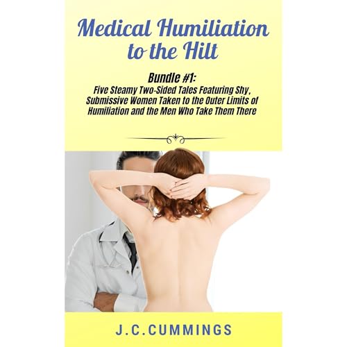 Cover of Medical Humiliation to the Hilt
