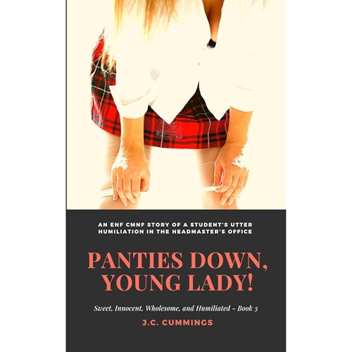 Cover of Panties Down, Young Lady!