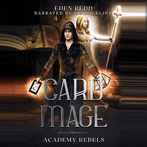 Cover of Card Mage: Academy Rebels