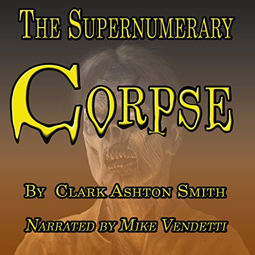 Cover of The Supernumery Corpse