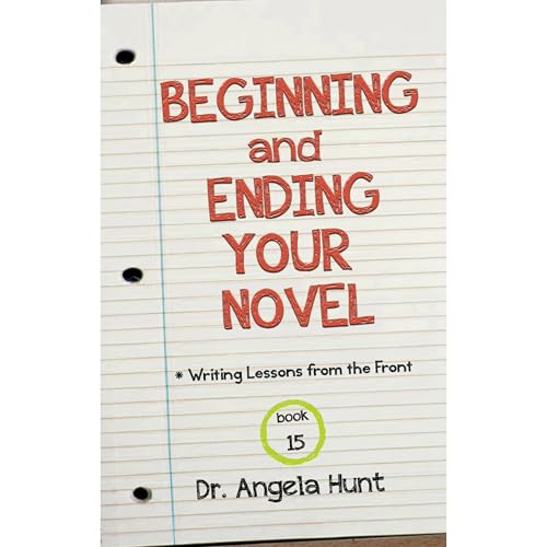 Cover of Beginning and Ending Your Novel