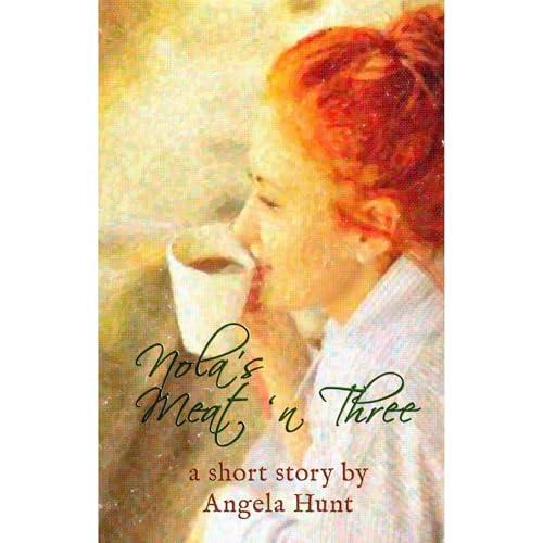 Cover of Nola's Meat 'n Three: A companion short story for THE NOTE