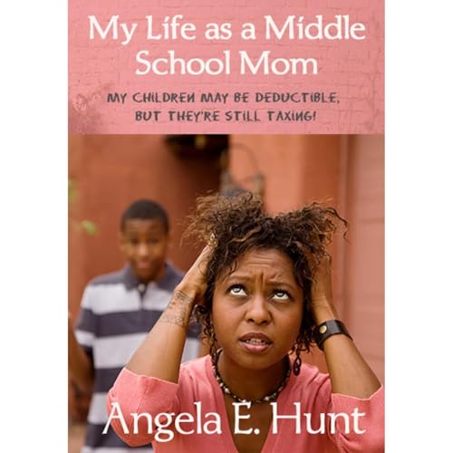 Cover of My Life As a Middle School Mom